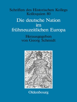 cover image of Die deutsche Nation im frühneuzeitlichen Europa